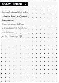 Interprofessionnalité et action collective dans les métiers de la conception