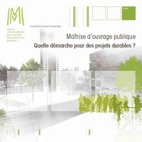 Maîtrise d'ouvrage publique : quelle démarche pour des projets durables ?