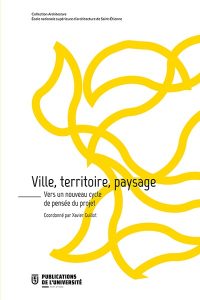 Ville, territoire, paysage.