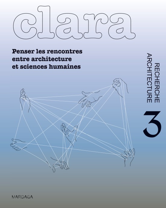 Penser les rencontres entre architecture et sciences humaines
