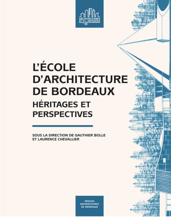 L'École d'architecture de Bordeaux