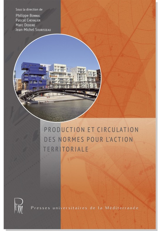 Production et circulation des normes pour l'action territoriale